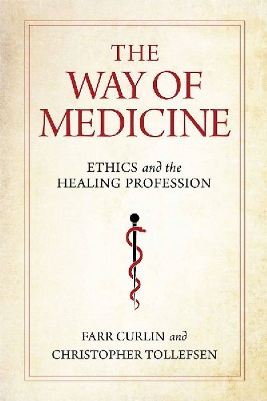 The Way of Medicine