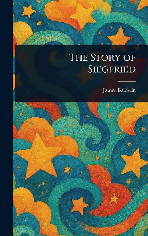 The Story of Siegfried