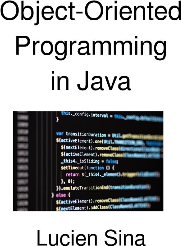Object-Oriented Programming in Java
