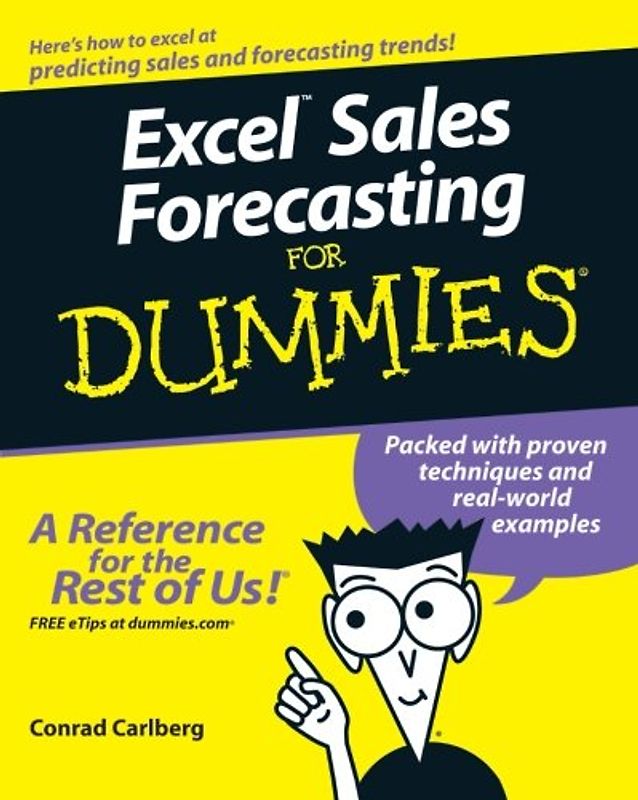 Excel Sales Forecasting for Dummies (For Dummies (Computers))