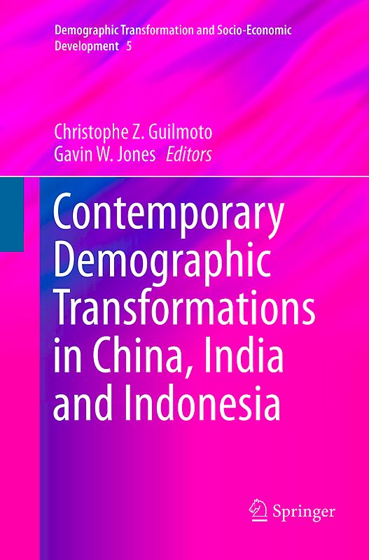 Contemporary Demographic Transformations in China, India and Indonesia