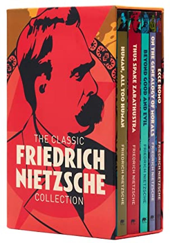 The Classic Friedrich Nietzsche Collection