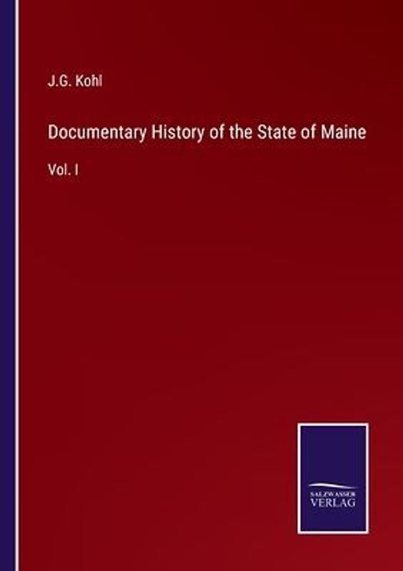 Documentary History of the State of Maine