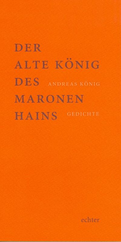 Der alte König des Maronenhains
