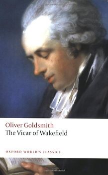The Vicar of Wakefield (Oxford World's Classics) - Oliver Goldsmith