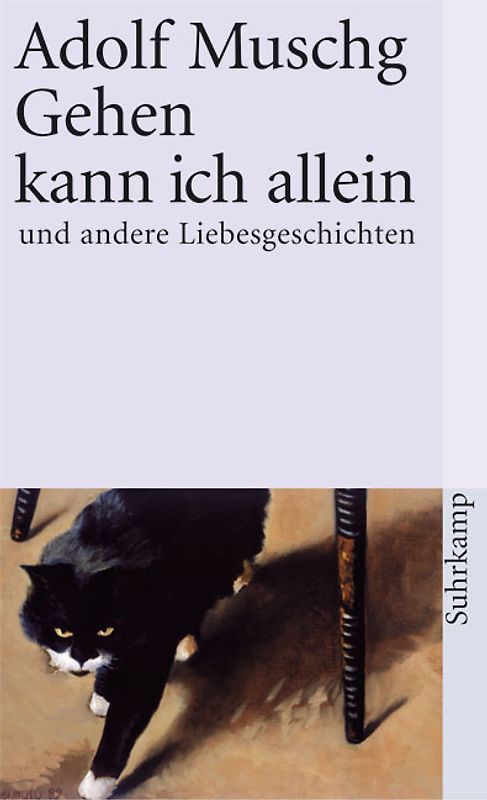 Gehen kann ich allein und andere Liebesgeschichten