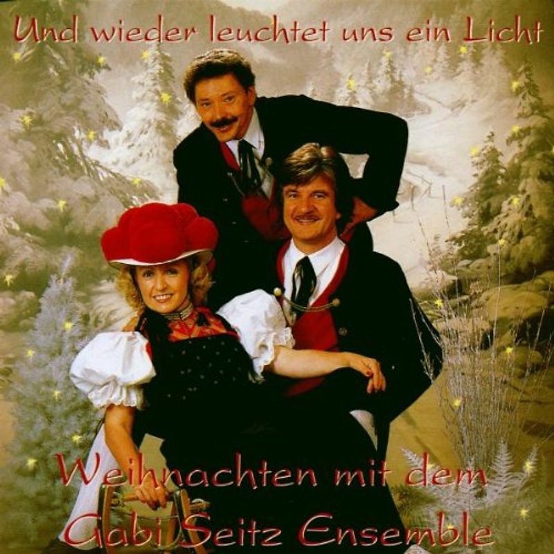 Gabi Ensemble Seitz - Und Wieder Leuchtet Uns Ein Li