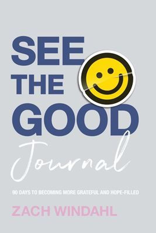 See the Good Journal