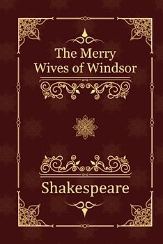 The Merry Wives of Windsor