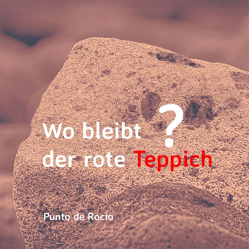 Wo bleibt der rote Teppich?