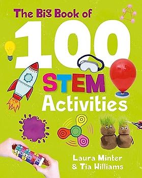 The Big Book of 100 Stem Activities