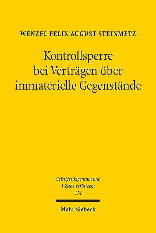 Kontrollsperre bei Verträgen über immaterielle Gegenstände