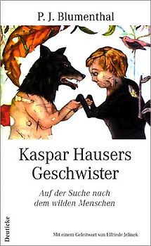 Kaspar Hausers Geschwister