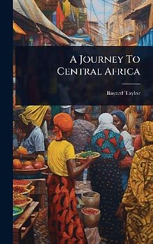 A Journey To Central Africa