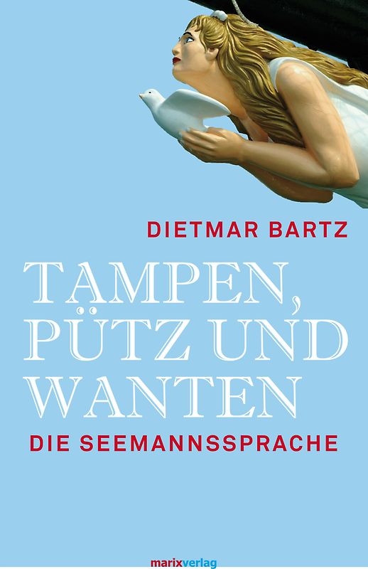 Tampen, Pütz und Wanten