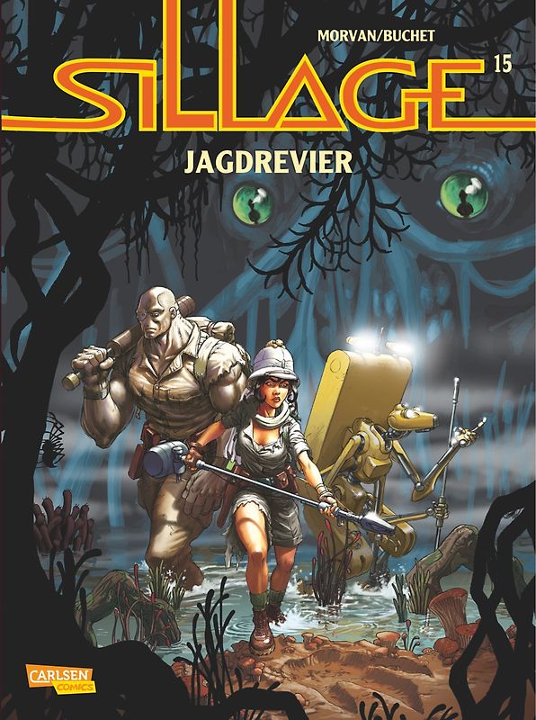 Sillage 15: Jagdrevier