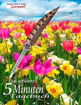 Das geführte 5 Minuten Tagebuch für den Frühling