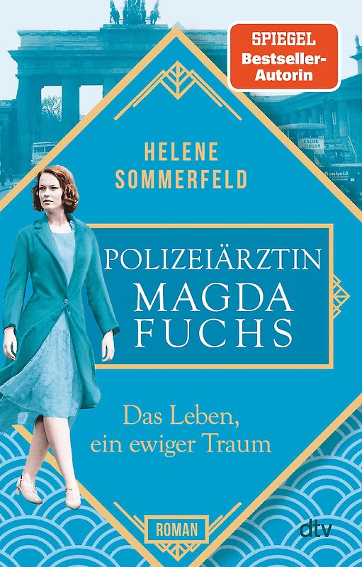 Polizeiärztin Magda Fuchs – Das Leben, ein ewiger Traum