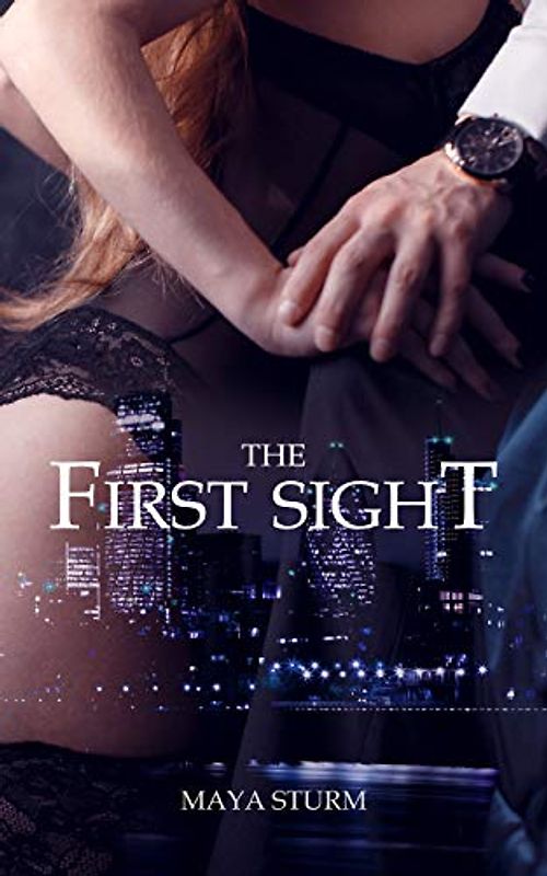 The First Sight