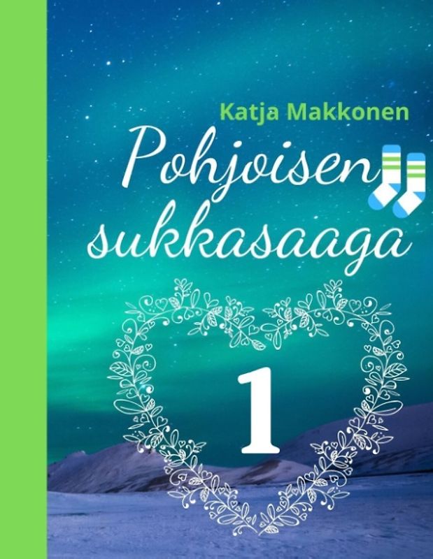 Pohjoisen sukkasaaga
