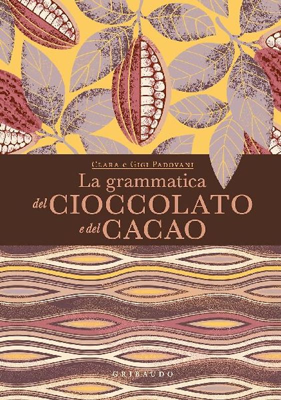 La grammatica del cioccolato e del cacao