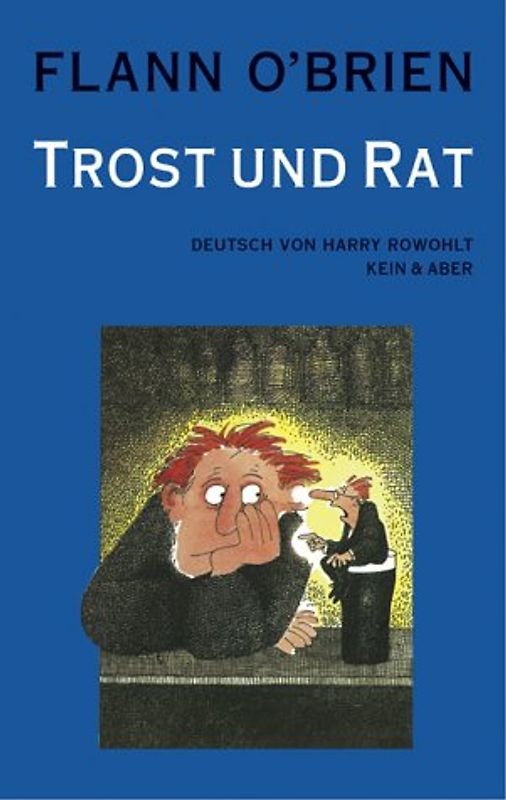 Flann O'Brien - Werke / Trost und Rat