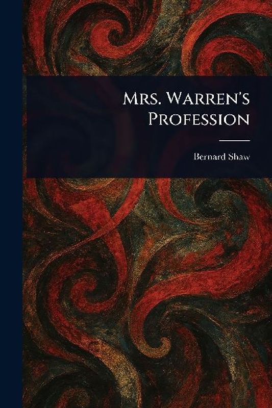 Mrs. Warren's Profession