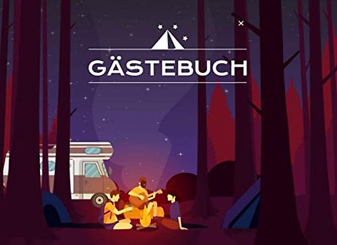 Gästebuch: für Camping, Wohnmobil und Wohnwagen I Blanko Gästebuch zur freien Gestaltung I Motiv: Camper am Lagerfeuer im Wald