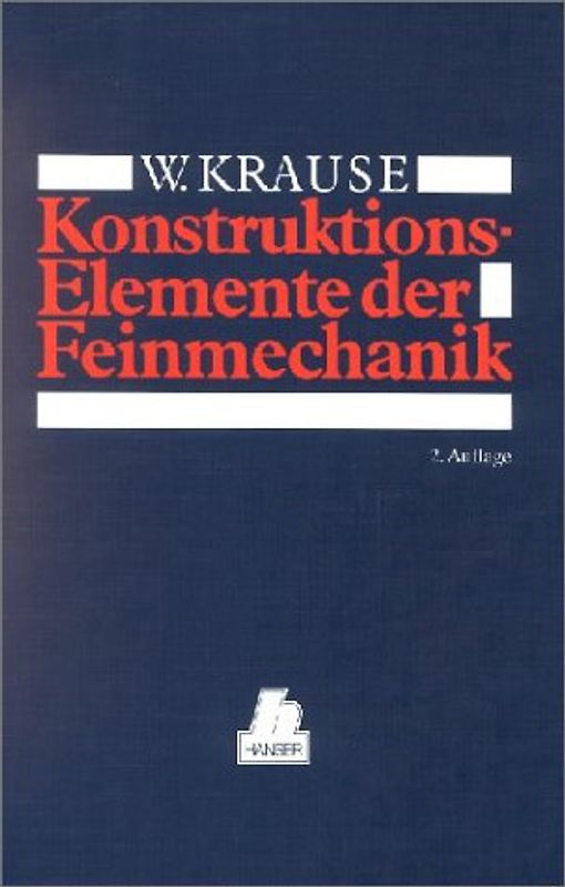 Konstruktionselemente der Feinmechanik