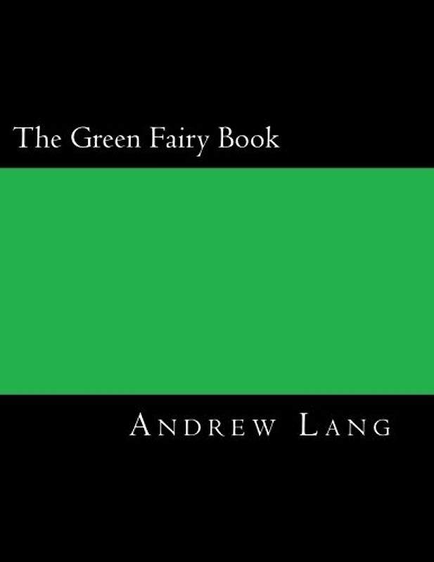The Green Fairy Book