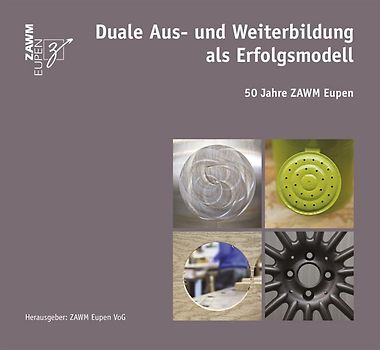 Duale Aus- und Weiterbildung als Erfolgsmodell