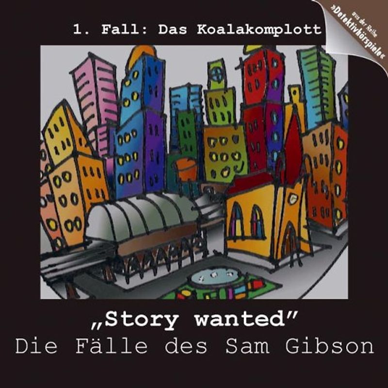 Story Wanted - Das Koalakomplott