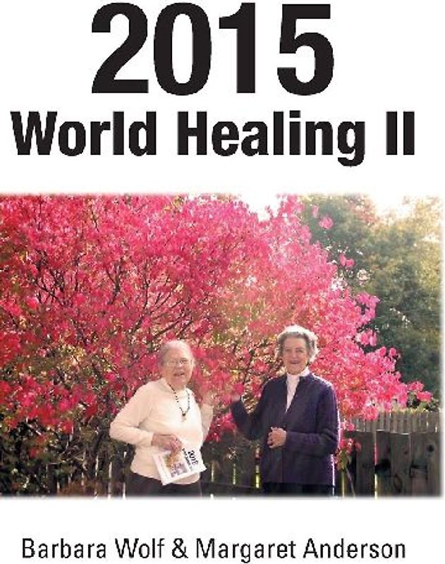 2015 World Healing II