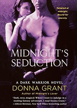 MIDNIGHT'S SEDUCTION: A Dark Warrior Novel (Dark Warriors, 3, Band 3)