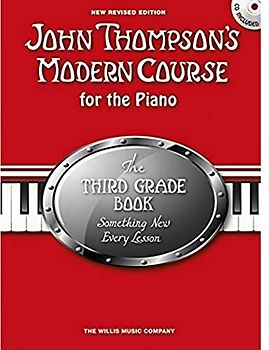 John Thompson's Modern Course Third Grade (2012 Edition) (Book & CD): Lehrmaterial, CD für Klavier: Revised Edition
