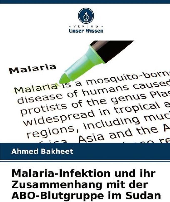 Malaria-Infektion und ihr Zusammenhang mit der ABO-Blutgruppe im Sudan