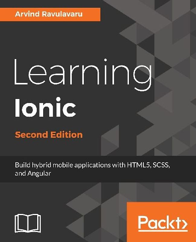 Learning Ionic 2, Second Edition