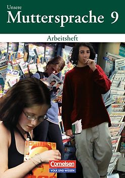 Unsere Muttersprache - Sekundarstufe I - Östliche Bundesländer und Berlin 2001 - 9. Schuljahr