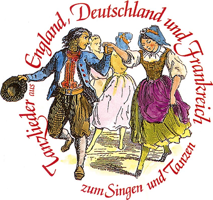 Tanzlieder aus England, Deutschland und Frankreich