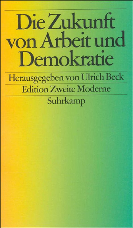 Die Zukunft von Arbeit und Demokratie