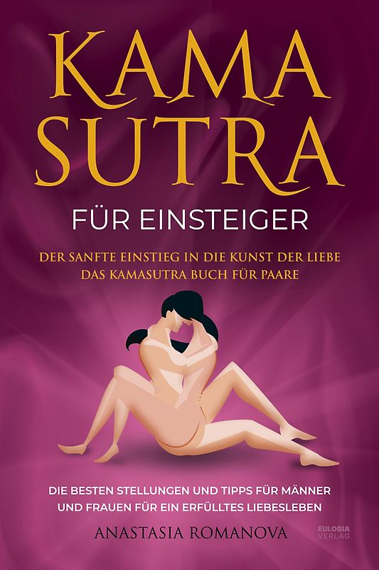 Kamasutra für Einsteiger