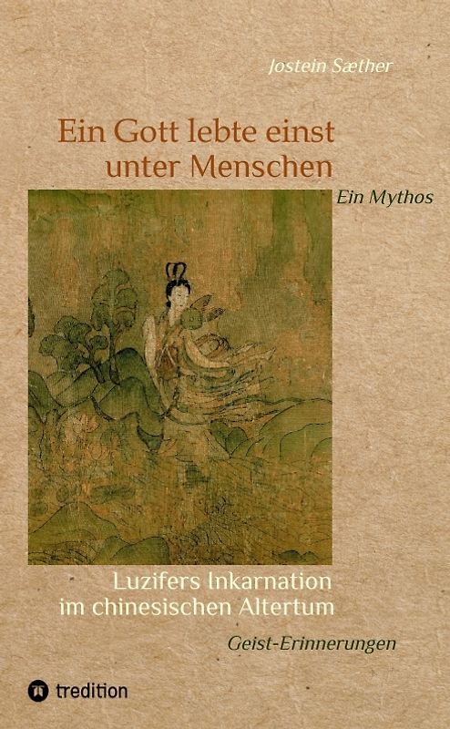 Ein Gott lebte einst unter Menschen - Ein Mythos
