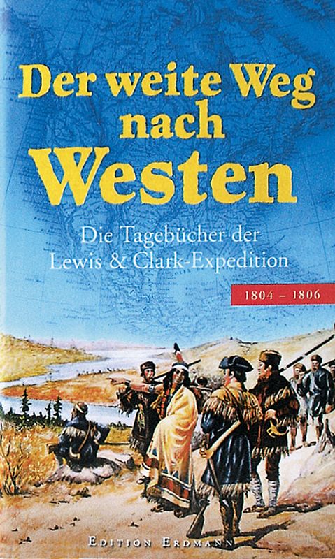 Der weite Weg nach Westen