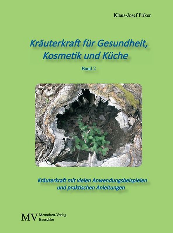 Kräuterband für Gesundheit, Kosmetik und Küche 2