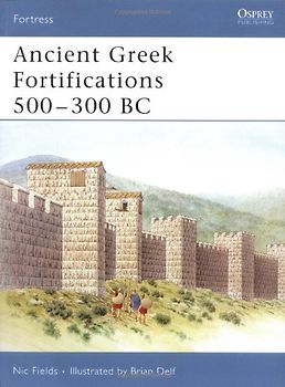 Ancient Greek Fortifications 500-300 BC (Fortress) - Nic Fields
