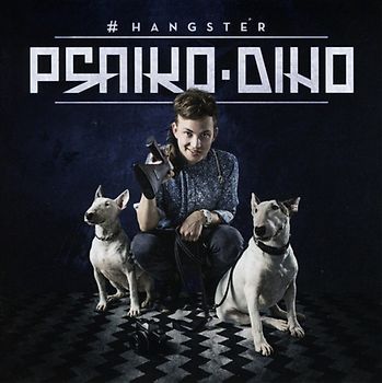 Psaiko Dino - # Hangster