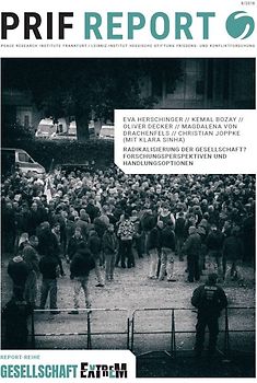 Radikalisierung der Gesellschaft? Forschungsperspektiven und Handlungsoptionen
