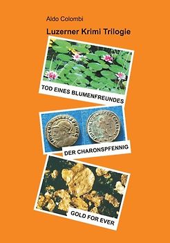 Luzerner Krimi Triologie