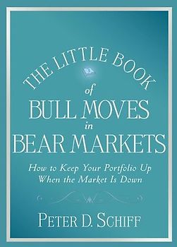 The Little Book of Bull Moves in Bear Markets