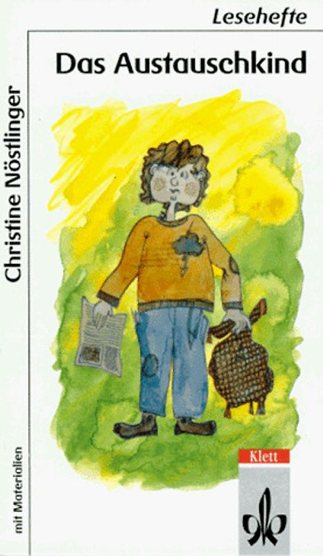 Das Austauschkind. Mit Materialien